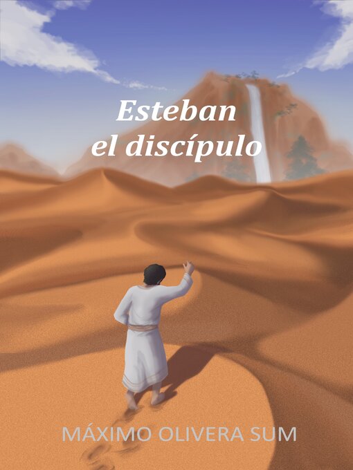 Title details for Esteban by Máximo Olivera Sum - Available